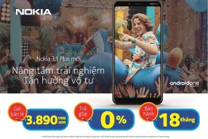 Nokia 3.1 Plus chính thức được bán tại các đại lý, bảo hành lên đến 18 tháng