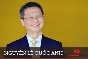 CEO Nguyễn Lê Quốc Anh sắp rời Techcombank