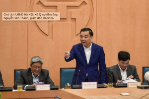 Chủ tịch UBND Hà Nội: Xử lý nghiêm ông Nguyễn Văn Thanh, giám đốc Hacinco