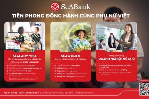 SeABank – Ngân hàng tiên phong đồng hành phụ nữ, góp phần đề cao giá trị của kết nối tình thân trong ngày gia đình Việt Nam